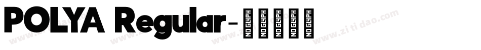 POLYA Regular字体转换